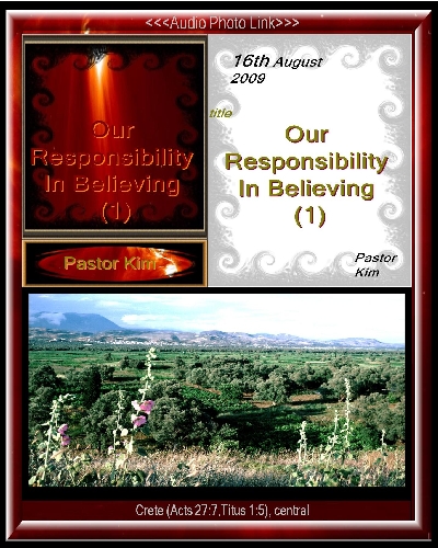  Our Responsibility In Believing (1); Crete