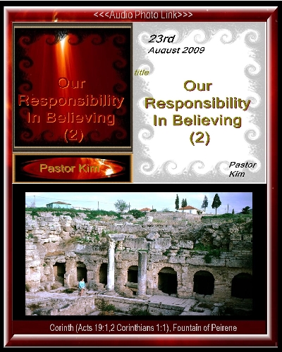  Our Responsibility In Believing (2); Corinth