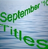 SEPTEMBER 2010 Titles