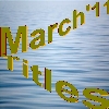 MARCH 2011 Titles