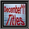 DECEMBER 2011 Titles