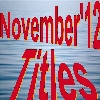 NOVEMBER 2012 Titles